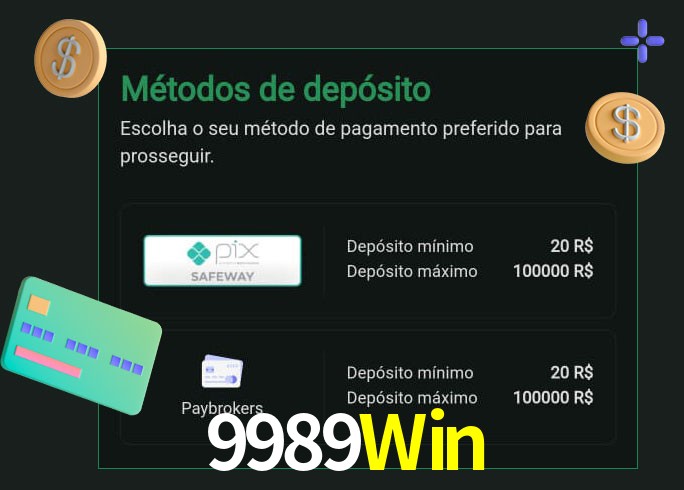 O cassino 9989Win oferece uma grande variedade de métodos de pagamento